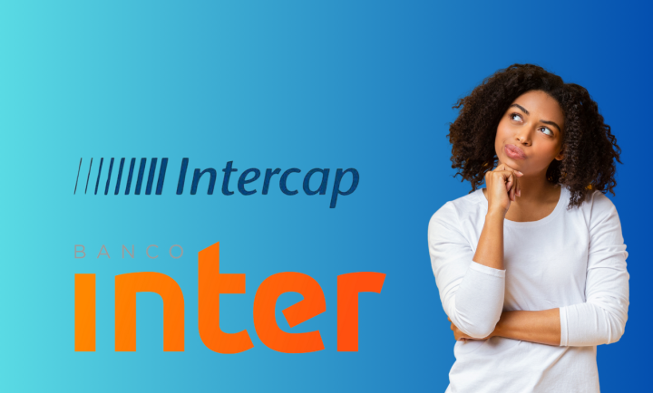 Banco Intercap é o mesmo que Banco Inter? Entenda já e saiba como funcionam